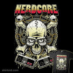 shirtoid:  Nerdcore available at T-shirt