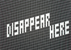 visual-poetry:  “disappear here” by martin boyce (via Glasgow Print Studio) 