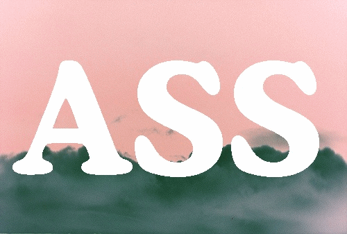 ra-d:  dat ass, 
