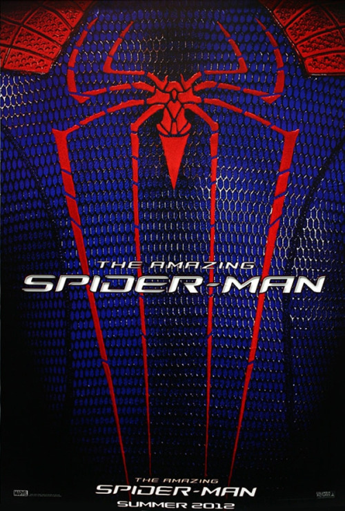 attheriskofsoundingstupid: The Amazing Spider-Man Poster Still so excited.  Always a Spider-Fan