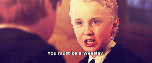 Draco insulting Ron