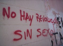 unpaislibre:  No hay revolución sin sexo