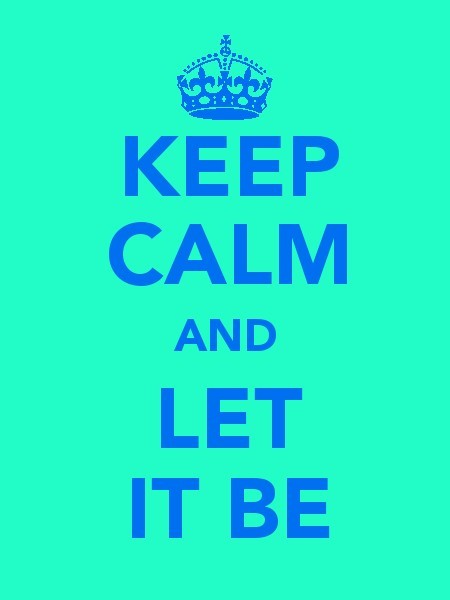 Keep Calm And...