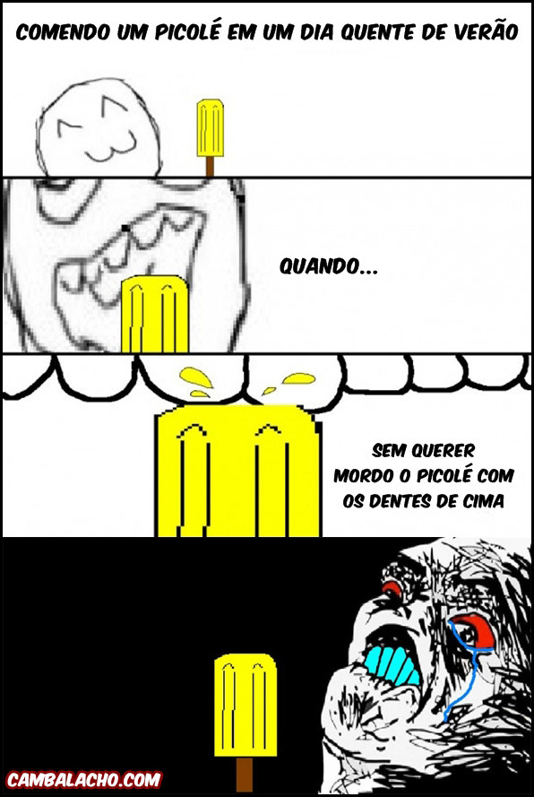 gabrielcezar:  Malditos dentes sensíveis. 