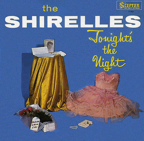 The Shirelles - Tonight’s the Night (1961)