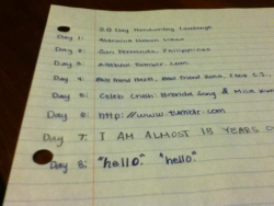 Day 8: Hand Write “Hello”. Haha The First One Was Sloppy Lonely So I Wrote Another