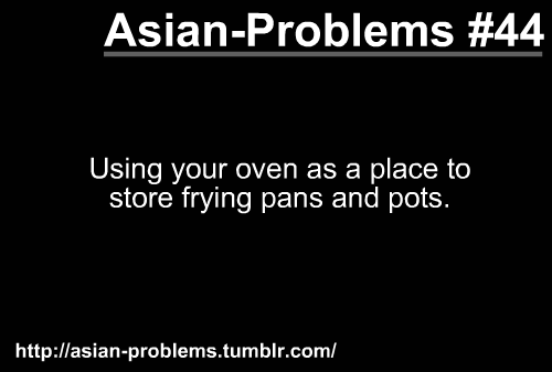 uhm&hellip;I do that too. and I am certainly not asian&hellip;