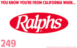 I fucking love Ralphs.