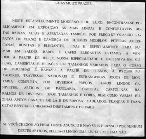  Leia uma linha sim e outra não.  OMG, KKKKKKKKKKKKKKKKKKKKKKKKKKKKKKKKKKK   ­   