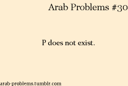 madridista-swag:  arab-problems:  Submitted by saressaa.   That’s not a problem, it’s a broblem 