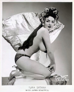 Tura Satana   aka. “Miss Japan Beautiful”..