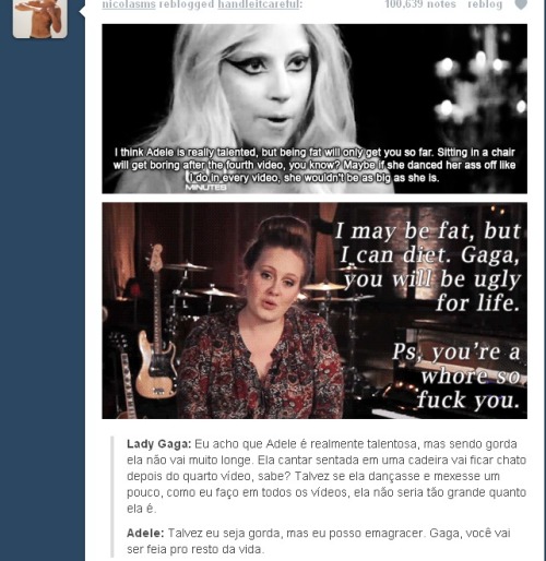  Sinto muito em lhe dizer, mas essa entrevista é fake! O que Lady GaGa disse sobre a Adele: De acordo com o site da revista Spin, Gaga revelou estar entusiasmada com o sucesso recente da jovem cantora Adele: “Eu adoro tantos artistas maravilhosos.
