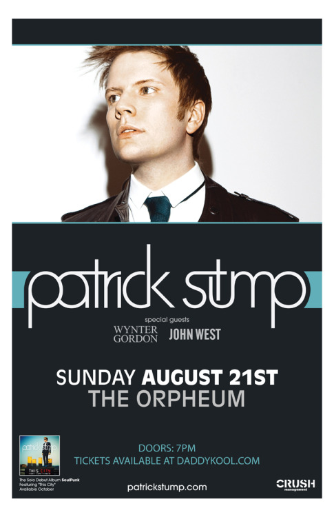 Have you gotten your tickets to see Patrick Stump play at the Orpheum yet? Will better hop to it, cause he will be playing there this Sunday (August 21). Buy tickets at Daddy Kool Records or click on the picture for the link.