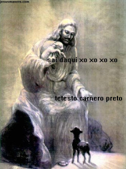 jesusmanero:  sai preto 