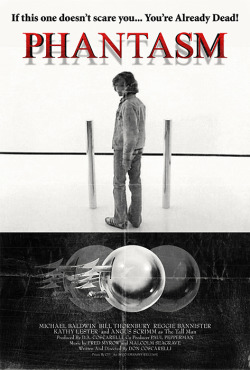 bellalaghostie:  gravevision:  PHANTASM  AMAZING movie!  AMAZING SERIES!