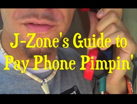 Posted in our BLOGZ dept: J-Zone’s Guide to Pay Phone Pimpin, with… VIDEO!