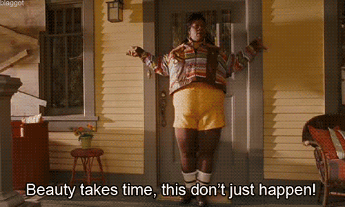 When people tell you "Wow you look pretty today!"