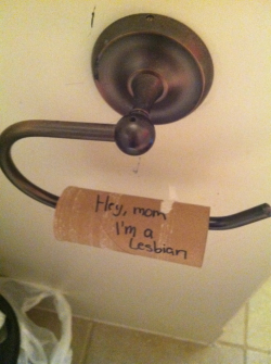 Lacigreen:  Filed Under: Creative Ways To Tell Mom You’re A Lesbian