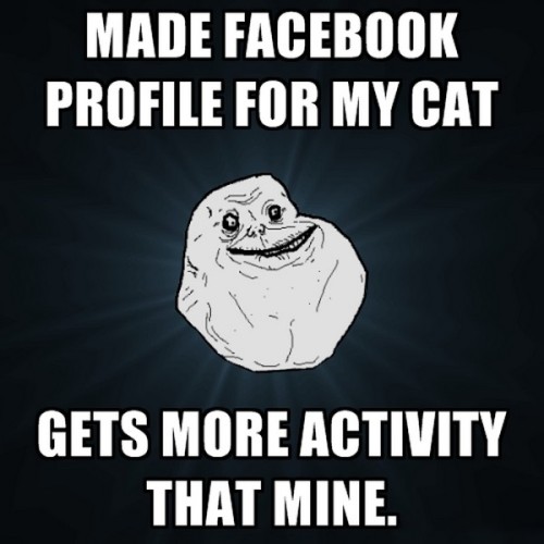 Forever Alone