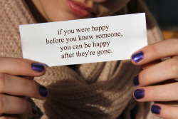 What if you were happier after knowing them?