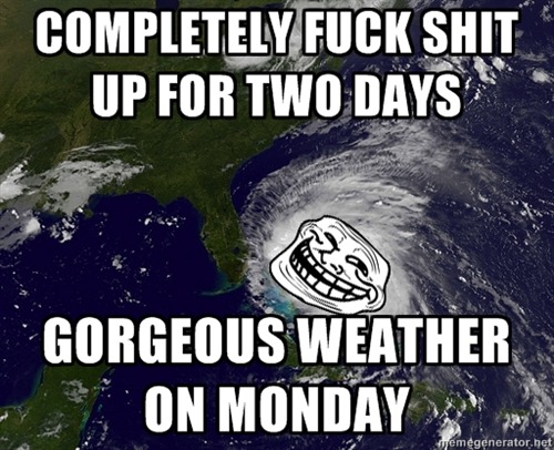 meme-spot:
“ Hurricane Troll.
”