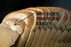 laithhpoetry:  i love those slices.. :(   I make sandwiches out of those slices