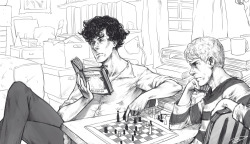 &ldquo;&hellip; you&rsquo;re upset, john. should i let you win one?&rdquo; &ldquo;it&rsquo;s not that sherlock. it&rsquo;s just that if you&rsquo;re going to insist on playing me, you could at least PRETEND to be interested&rdquo; &ldquo;it&rsquo;s painfu