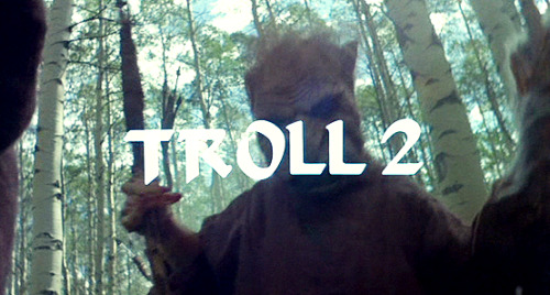 Troll 2, 1990.