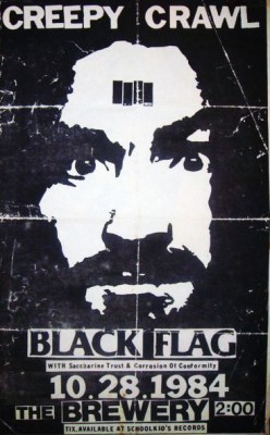 oldpunkflyers: Black Flag, Saccharine Trust &amp; Corrosion of Conformity @ The Brewery. Oct 28th 1984. 