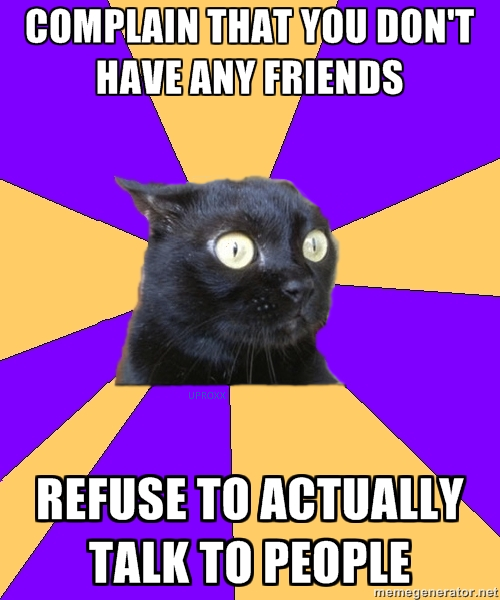 heathergraves:  annikapaap:  I am this cat  this is me in a nutshell  Meh, sometimes I guess.