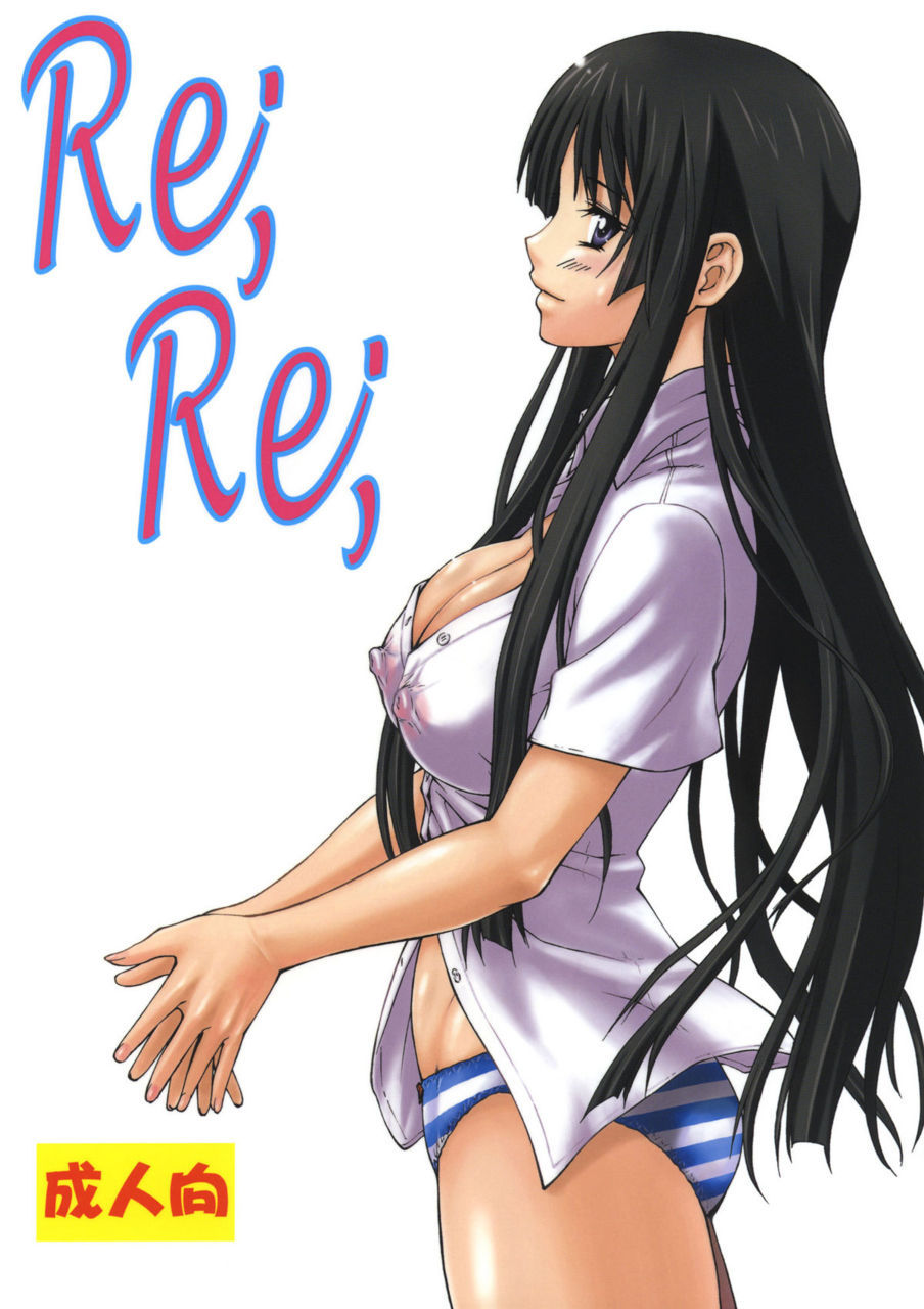 Re, Re (K-On! only) by Nagare Ippon This is originally a K-On! and Code Geass doujin,