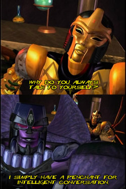 shadowsareeverywhere:  I feel you, Megatron.