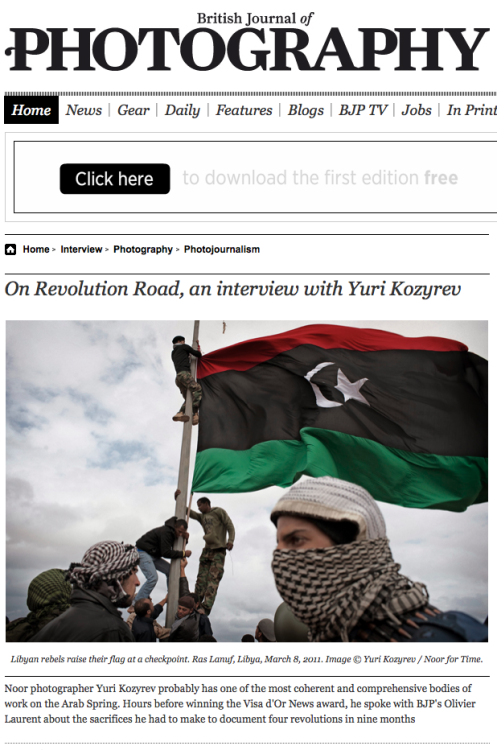 Yuri Kozyrev British Journal of Photography, On Revolution Road Yuri Kozyrev, EF 2011 photographer, featured in British Journal of Photography article.
Yuri Kozyrev documented four revolutions (Yemen, Bahrain, Egypt, and Libya) over a period of nine...