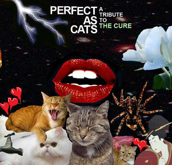 “Perfect as Cats - a tribute to The Cure”
Artwork by ©Paul Beahan
Via Gatopoder.