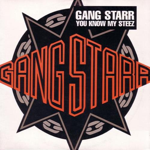 Porn photo Gang Starr - You Know My Steez (CD Single),