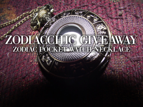 XXX zodiacchic:  ZODIACCHIC GIVEAWAY! My second photo