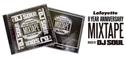 DJ SOUL - Lafayette 8 Year Anniversary Mix