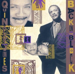 Quincy Jones - Back On The Block (1989)