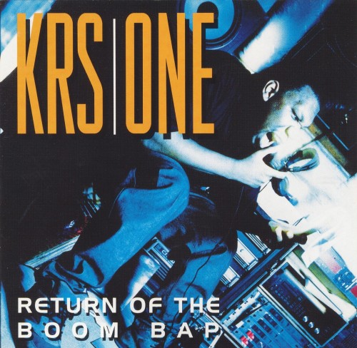  BACK IN THE DAY | 9/28/1993 | KRS-One releases his first official solo album, Return of the Boom Bap  