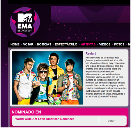 restartmeumundoo:  Vote Restart no EMA 2011 ,vamos la Familia Restart vamos votar mt e  vamos fazer  com que nossos idolos mostrem seus lindos sorrisos de  alegria. VOTE AQUI E FAÇA 4 SORRISOS LINDOS APARECEREM : (http://la.mtvema.com/artistas/restart