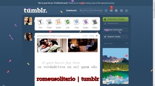 Curioso pra saber qual foi a postagem de numero 10 bilhões? Então Reblog, vai no seu tumblr, clique na imagem e veja qual foi o post que fez da dashboard de todos um carnaval.