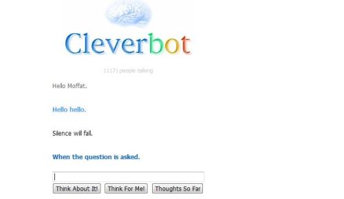 uncontrollableglee:Cleverbot, you dastardly fiend! 20 minutes and 17 hours to go.