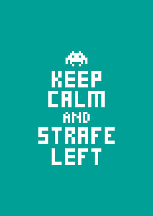 svalts:  Keep Calm Gaming Posters - by Steven Anderson Available at RedBubble Flickr | Facebook | Twitter 