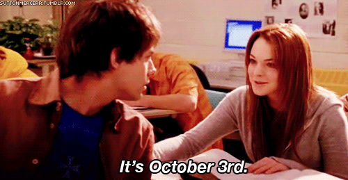 imyourpal:  only because its actually october 3rd. 