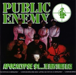 20 Years Ago Today: Public Enemy Releases Their 4Th Studio Album, Apocalypse 91…