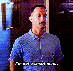 bitcheslovelizziedove:  Forrest Gump is an all around wonderful movie. If you don’t like it, I don’t like you.  