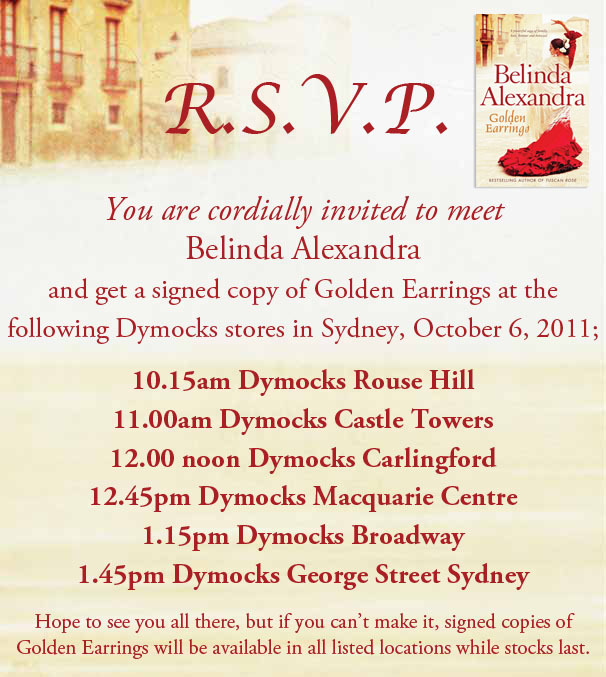 I’ll be signing copies of Golden Earrings at these Dymocks stores around Sydney today - come along and say hello!