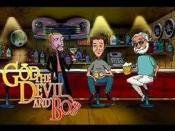 God, the Devil, and Bob