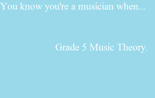 you know youre a musician when