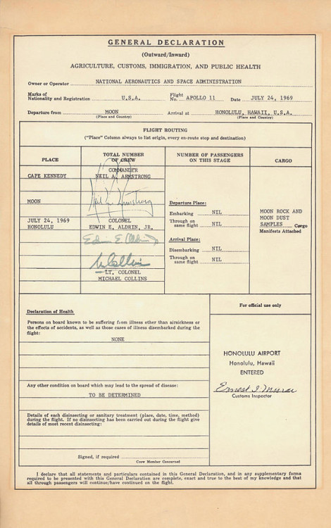 The is the U.S. customs form for the astronauts of Apollo 11.
Note the “departure from” and “cargo” fields.
Via Letters of Note